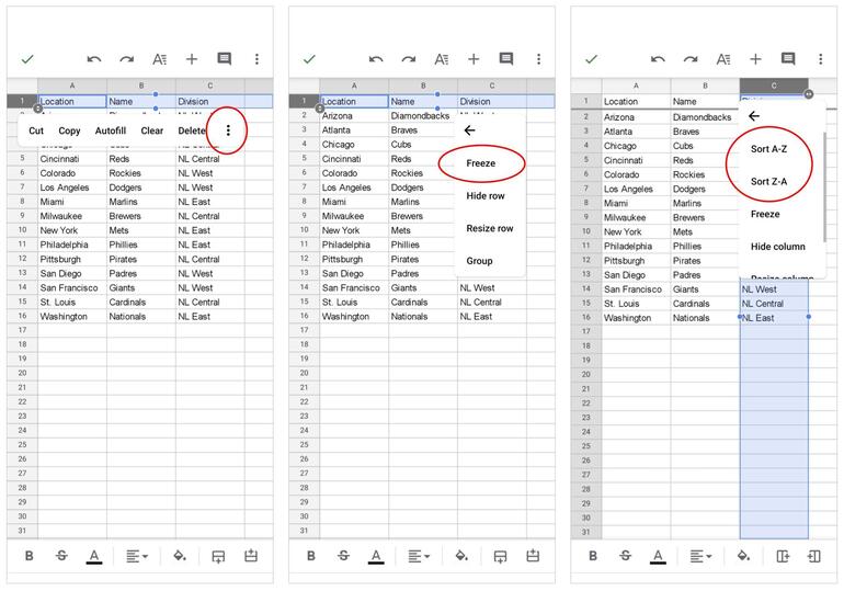 Three screenshots from the Google Sheets Android app: (left) show menu after a two taps on Row 1, with "Cut, Copy, Autofill, Clear, Delete" and three-vertical dot More menu, (middle) Shows Row 1 selected with Freeze option circled, (right) Shows Column C selected with Sort A-Z and Sort Z-A options circled.