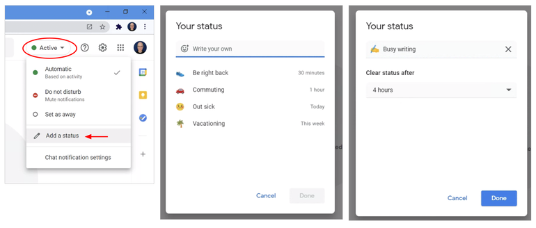 Three cropped screenshots: (left) Status menu selected, arrow pointing to "Add a status", (middle) Screen with 4 additional options (Be right back-30 minutes, Commuting-1 hour, Out sick-Today, Vacationing-This week) and blank box for status and emoji selection, (right) Manually entered "Busy writing" status with hand with pencil emoji selected, with Clear status after 4 hours selected.
