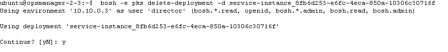 Force Delete PKS Cluster or Deployment