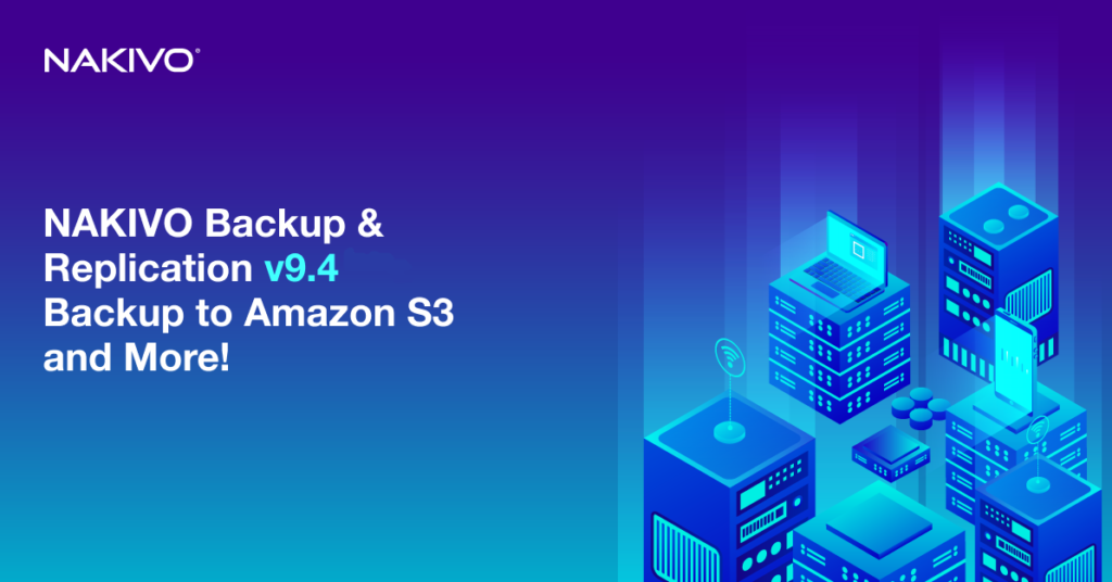 Nakivo Backup & Replication v