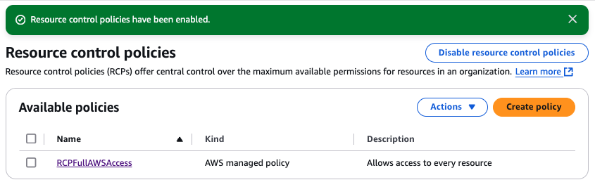 the RCPFullAWSAccessPolicy can be seen on the console once RCPs are enabled